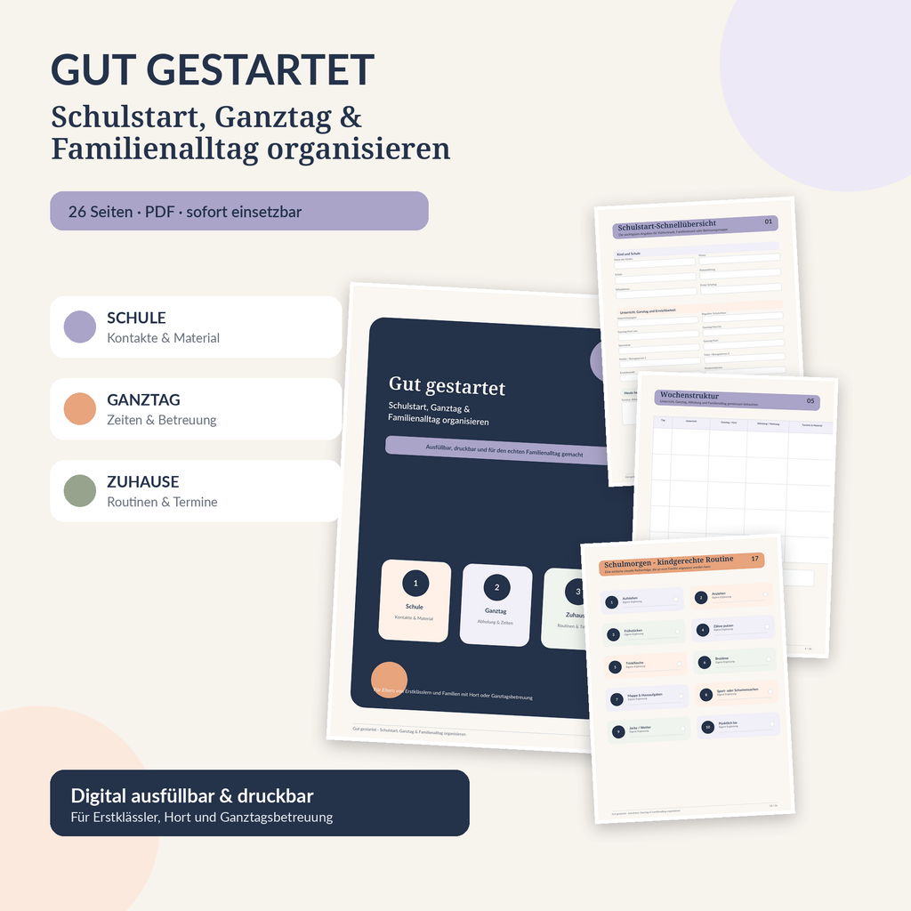 Gut gestartet – Schulstart, Ganztag & Familienalltag organisieren